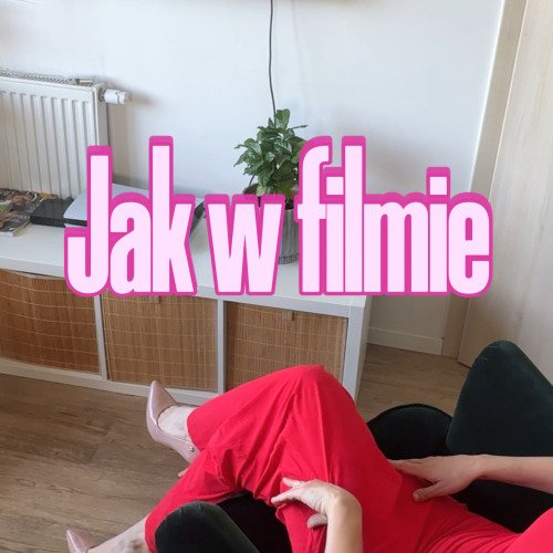 Jak w filmie