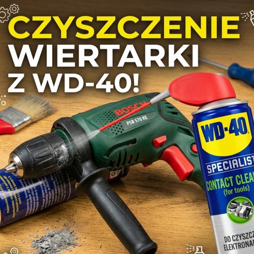 Czyszczenie wiertarki z WD40
